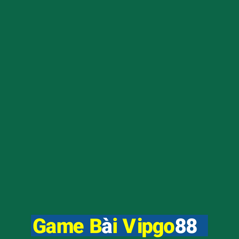 Game Bài Vipgo88