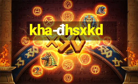 kha-đhsxkd