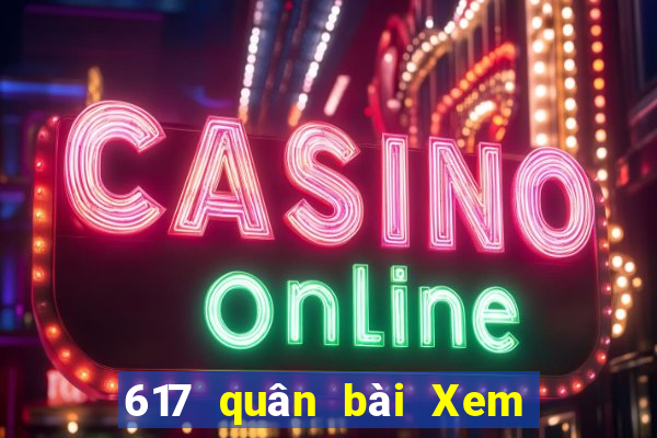 617 quân bài Xem bốn quân bài