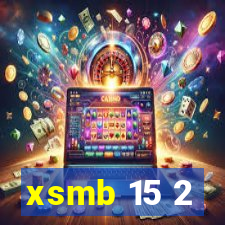 xsmb 15 2