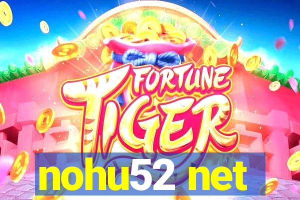 nohu52 net