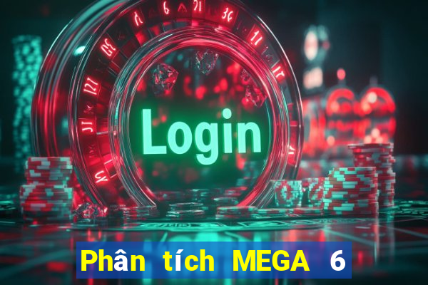 Phân tích MEGA 6 45 ngày 8