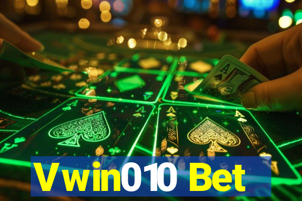 Vwin010 Bet