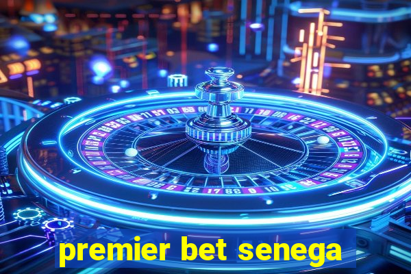 premier bet senega