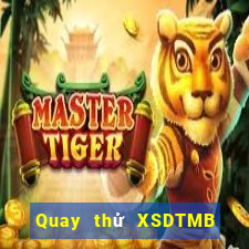 Quay thử XSDTMB ngày 10