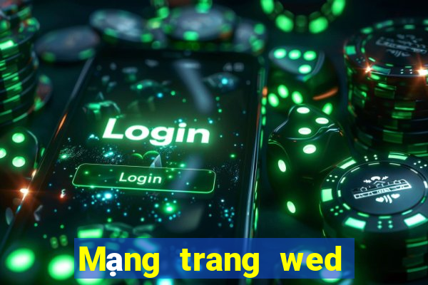 Mạng trang wed 188 mặt việt nam