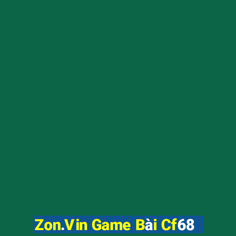 Zon.Vin Game Bài Cf68