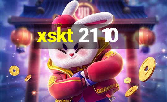 xskt 21 10