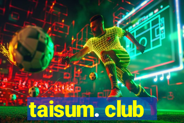 taisum. club