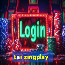 tại zingplay