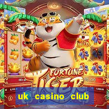 uk casino club online casino