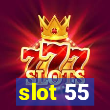 slot 55