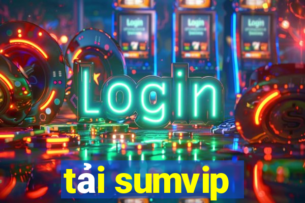 tải sumvip