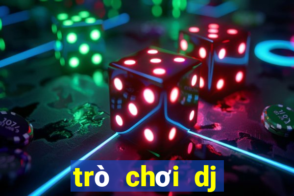 trò chơi dj trên máy tính