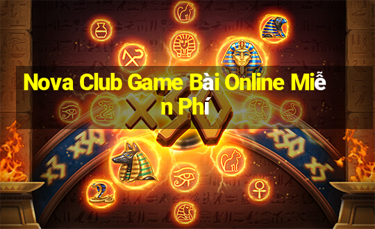 Nova Club Game Bài Online Miễn Phí