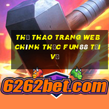 Thể thao Trang web chính thức Fun88 Tải về