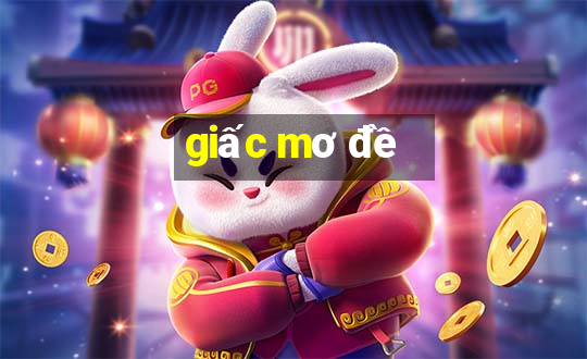 giấc mơ đề