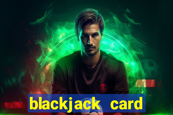 blackjack card value calculator