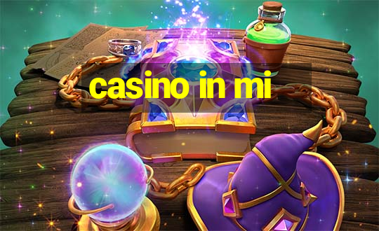 casino in mi