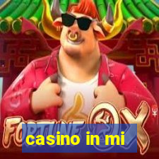 casino in mi