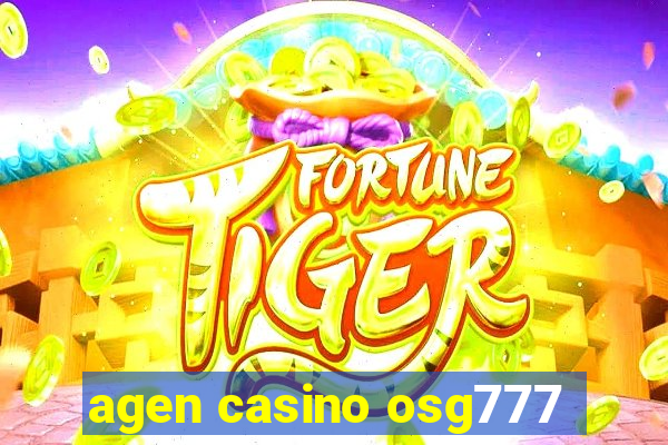 agen casino osg777