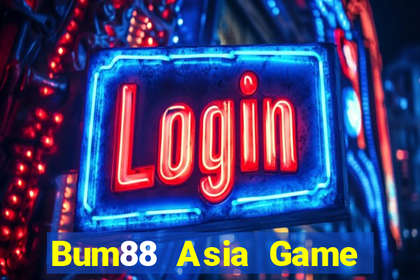 Bum88 Asia Game Bài B52 Đổi Thưởng