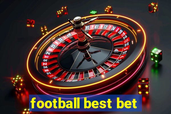 football best bet