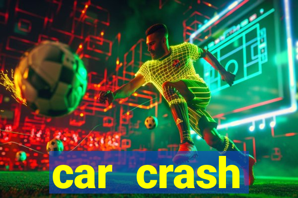 car crash compilation game