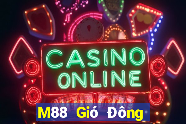 M88 Gió Đông chiến đấu với địa chủ