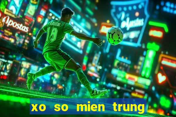 xo so mien trung thu 3 hom nay