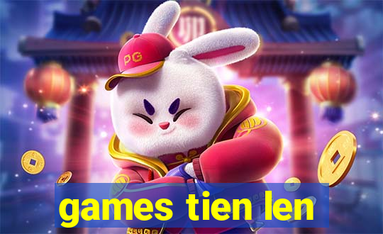 games tien len