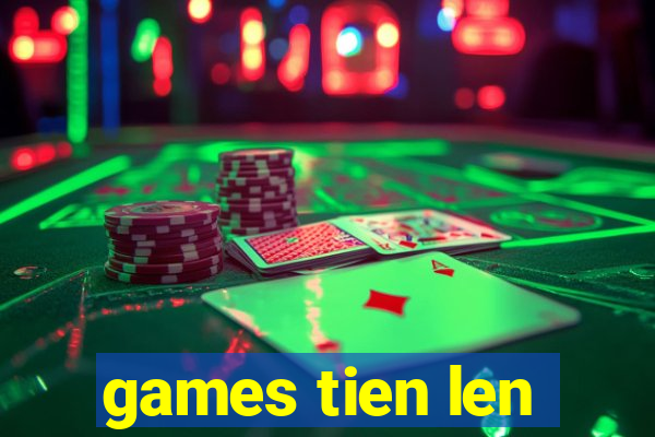 games tien len