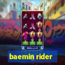 baemin rider