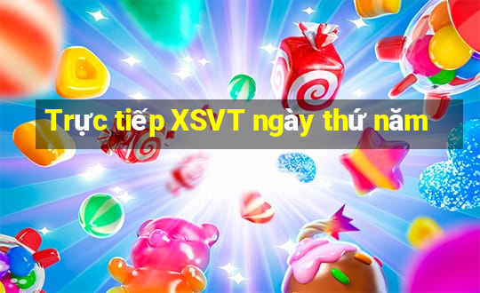 Trực tiếp XSVT ngày thứ năm