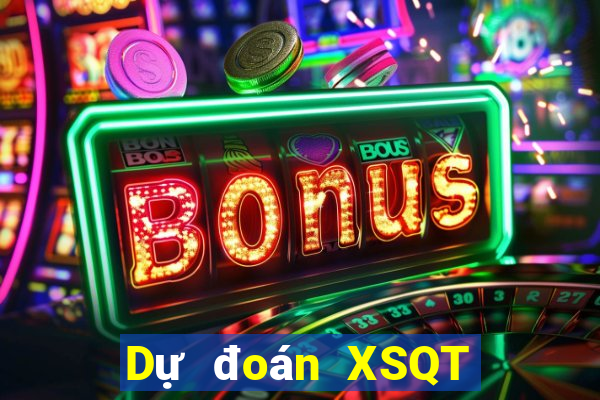 Dự đoán XSQT ngày 22