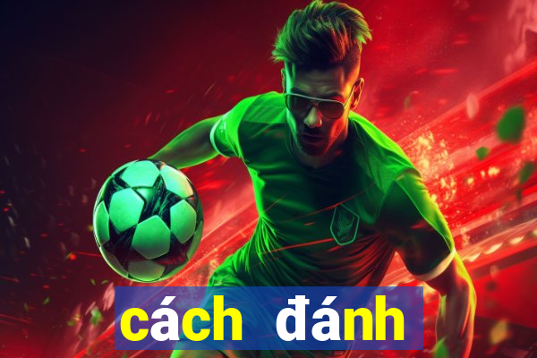 cách đánh blackjack hiệu quả