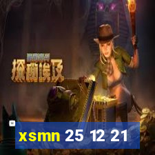 xsmn 25 12 21