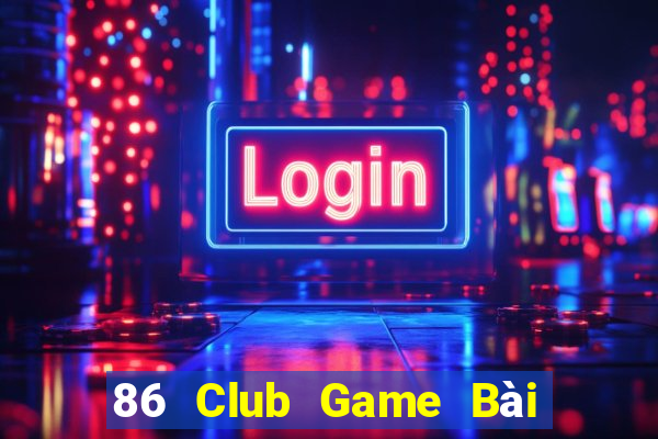 86 Club Game Bài Mèo Nổ