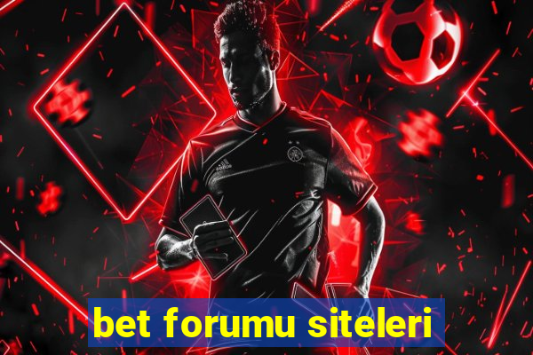 bet forumu siteleri