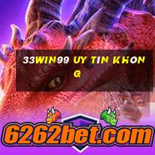 33win99 Uy Tín Không