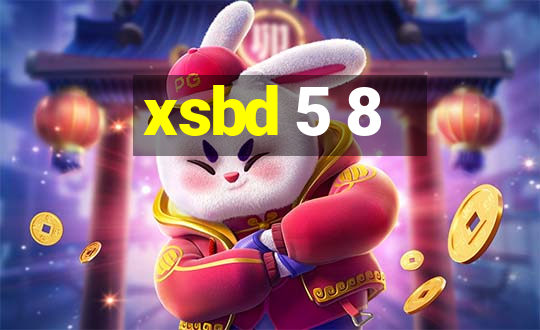 xsbd 5 8