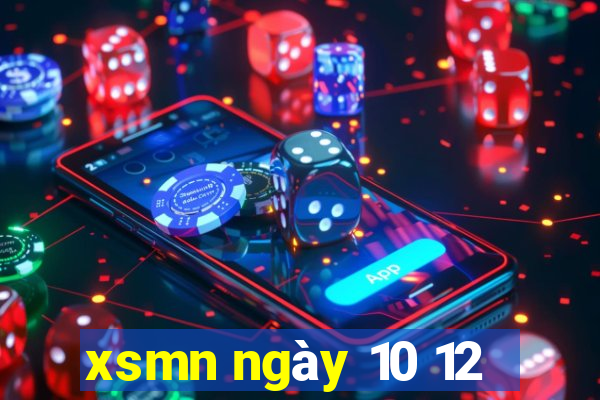 xsmn ngày 10 12