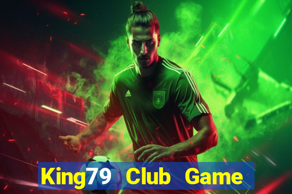 King79 Club Game Bài Uno Miễn Phí