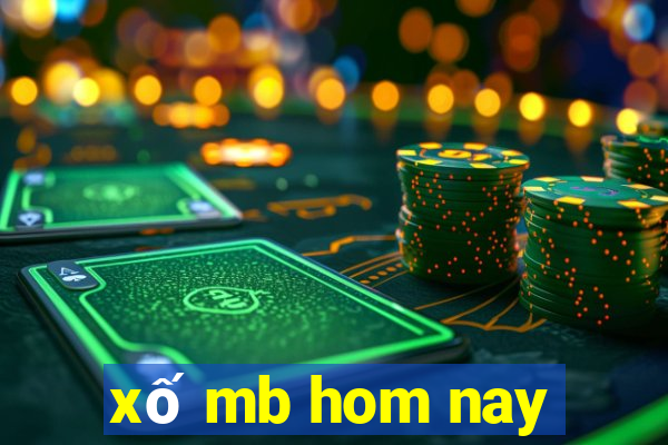 xố mb hom nay