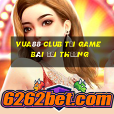 Vua88 Club Tải Game Bài Đổi Thưởng