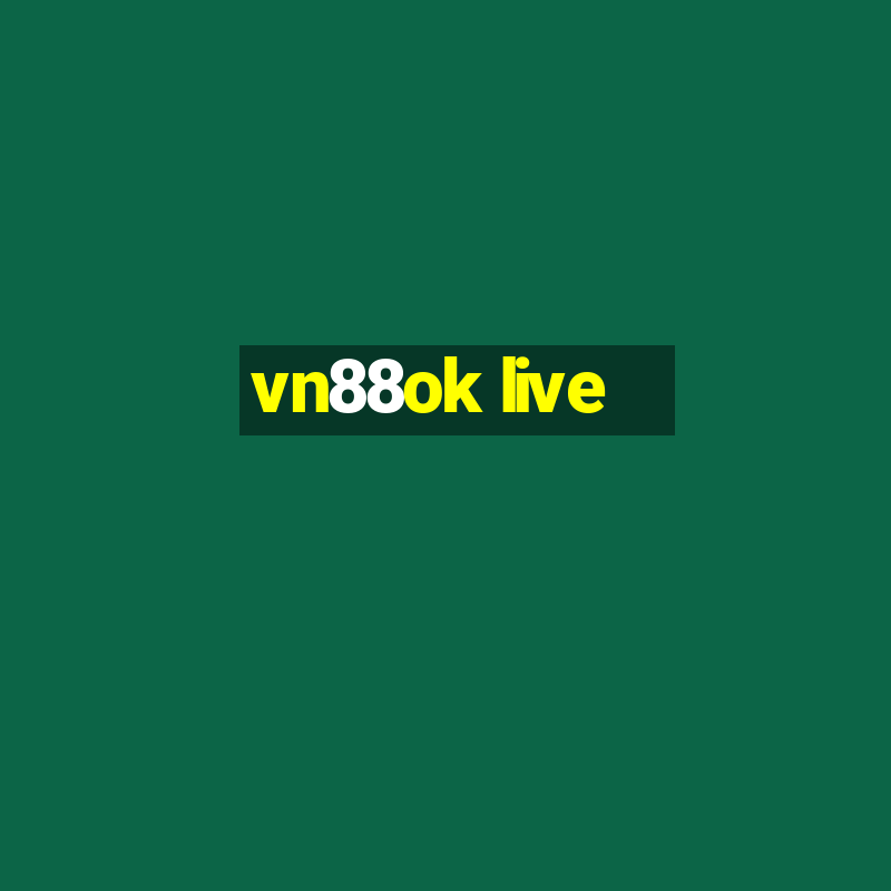 vn88ok live