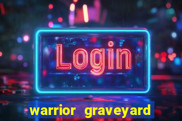 warrior graveyard xnudge slot