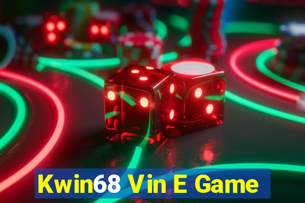 Kwin68 Vin E Game