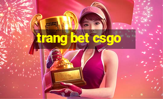 trang bet csgo