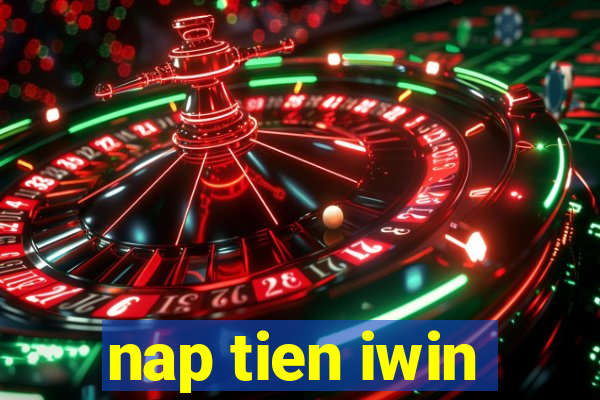 nap tien iwin